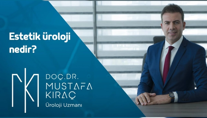 estetik-uroloji-nedir-doc-dr-mustafa-kirac